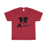 Dont Make Me Herd You Tee